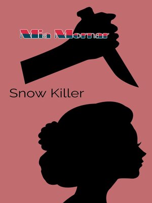 cover image of Snow killer